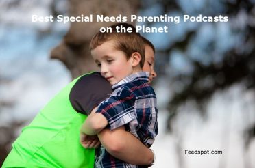 Top 10 Special Needs Parenting Podcasts You Must Follow in 2020