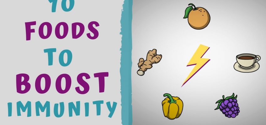 10 FOODS TO BOOST YOUR IMMUNITY – HOW TO BOOST IMMUNITY NATURAL