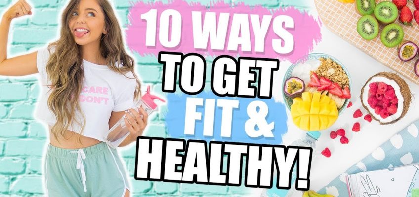 10 WAYS TO GET HEALTHY + FIT 2018! Fitness DIYs, Life Hacks + Recipes!