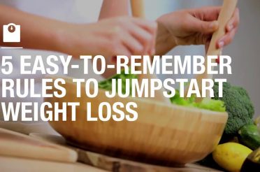 5 easy-to-remember rules to jumpstart weight loss