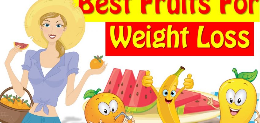 8 Best Fruits For Weight Loss, Weight Loss Foods !!