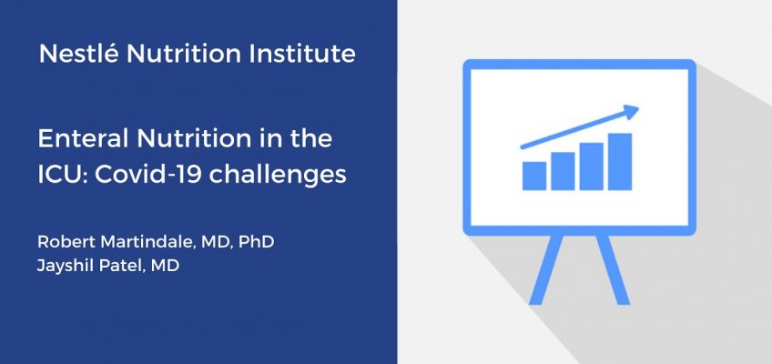Enteral Nutrition in the ICU:  COVID-19 Challenge