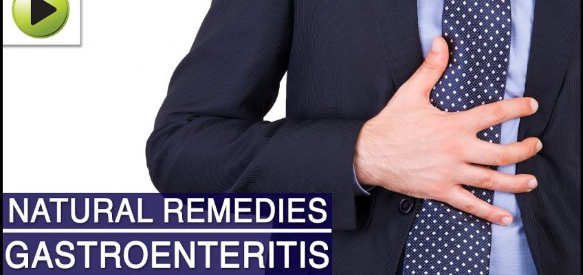 Gastroenteritis – Natural Ayurvedic Home Remedies