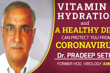 Good Hydration & Healthy Diet Protects you from Coronavirus says Virology Expert | TheRightDoctors