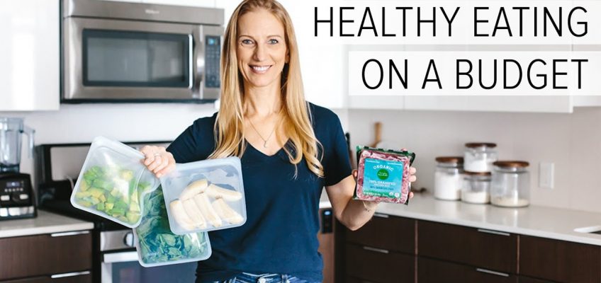 HEALTHY EATING ON A BUDGET | 10 grocery shopping tips to save money