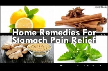 Home Remedies For Stomach Pain Relief