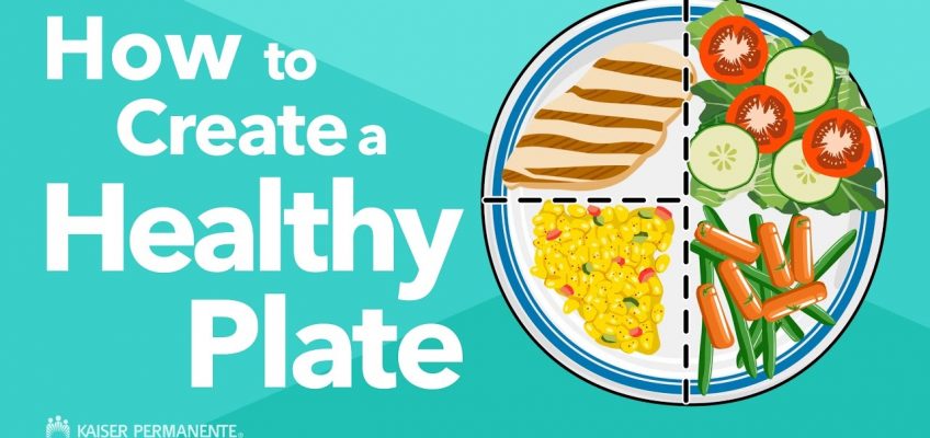 How to Create a Healthy Plate