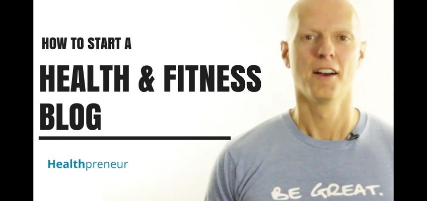 How to Start a Health and Fitness Blog (7 Mistakes to Avoid)