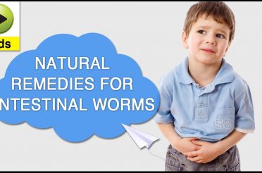 Kids Health: Intestinal Worms – Natural Home Remedies for Intestinal Worms