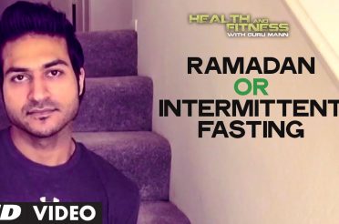 Ramadan or Intermittent Fasting | Health and Fitness Tips | Guru Mann