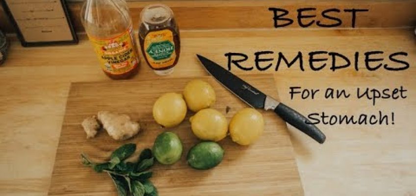 The Best Remedies For An Upset Stomach: nausea, morning sickness, indigestion, you name it!