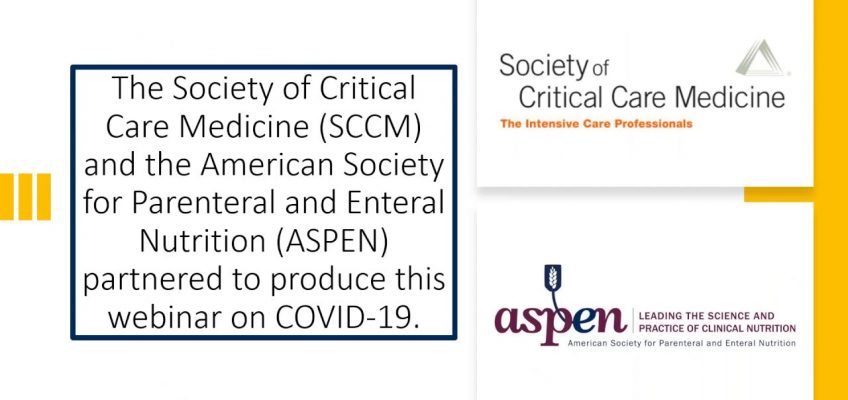 Webinar: Managing Nutrition Support for Critically Ill COVID-19 Patients
