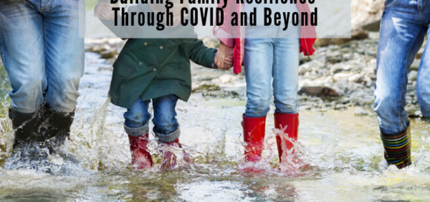 Building Family Resilience Through COVID and Beyond | Health Stand Nutrition