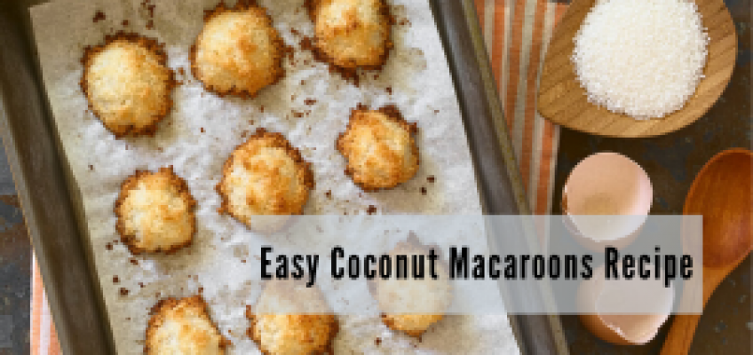 Easy Coconut Macaroons Recipe