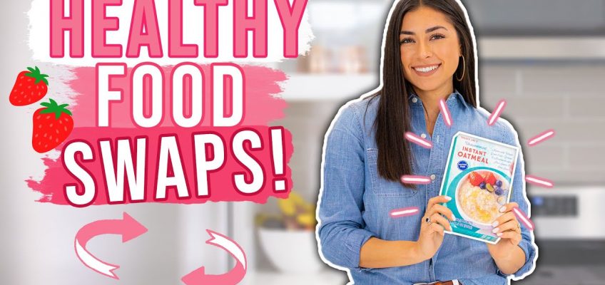 13 Healthy Food Swaps!  Healthier Food Options!
