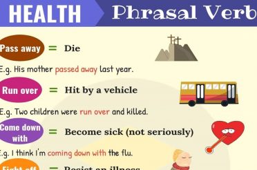 18 Useful Phrasal Verbs for Health, Sickness and Fitness in English with Example Sentences
