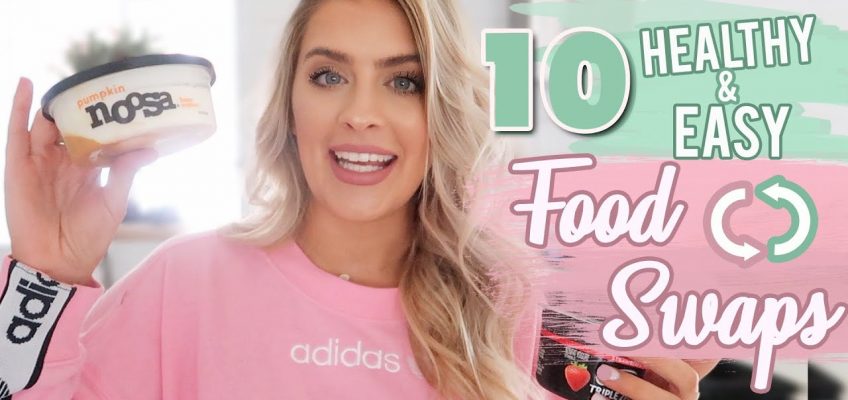 1O HEALTHY FOOD SWAPS