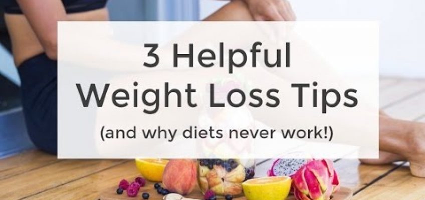 3 Helpful Weight Loss Tools + Why Diets Don't Work