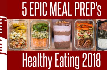 5 Healthy Meal Prep Recipes for 2018 – How To Meal Plan For The Week