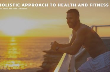 A holistic approach to health and fitness