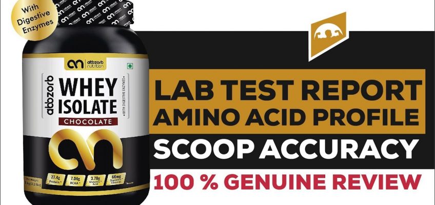 ABBZORB NUTRITION WHEY ISOLATE REVIEW WITH LAB TEST REPORT || BUY OR NOT