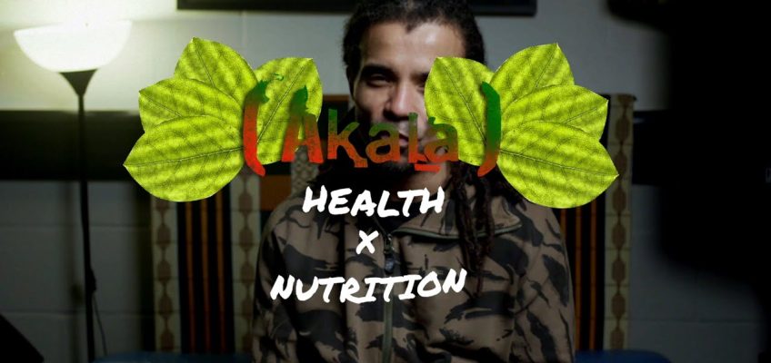 Akala x Routine | Health and Nutrition