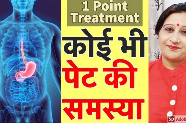 All Stomach Problems 1 Solution – Acupressure Points Home Remedies | Dr. Richa Varshney
