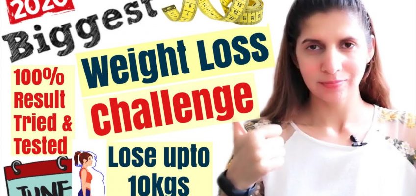 Biggest Weight Loss Challenge of 2020 | Diet, Workout Plan to Lose Weight | Lose Upto 10Kgs