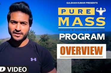 EXCLUSIVE : 'PURE MASS' Program Overview | Guru Mann | Health and Fitness