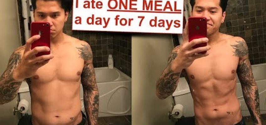 Eating One Meal a Day Weight Loss Results – Here’s What Happened After JUST 7 Days
