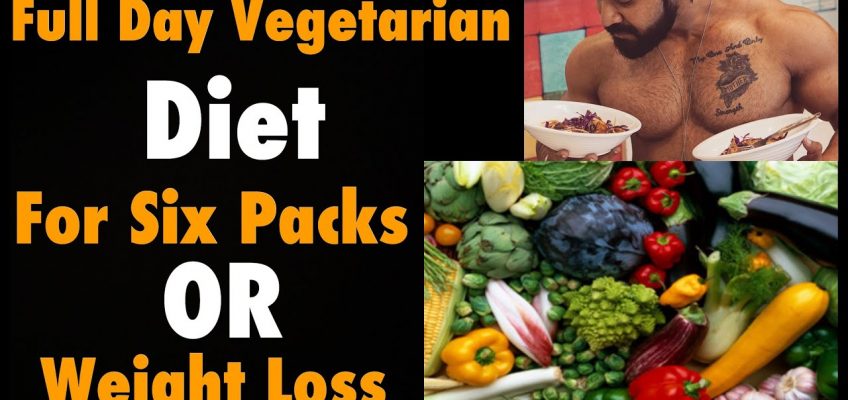 Full Day Vegetarian Diet for Six packs| weight Loss | Eat Healthy| Bodybuilding Motivation| Rajveer
