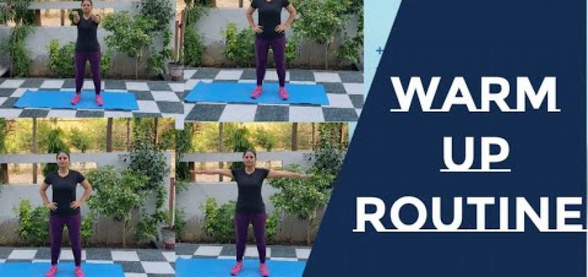 Full body warm up | Routine | Workout | Health and Fitness | Weight loss