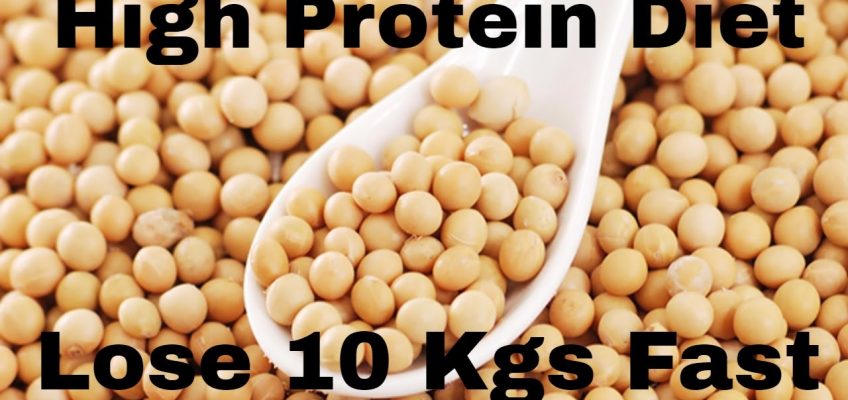 High Protein Weight Loss Diet Plan | Protein Diet for Weight Loss | Lose 10 Kgs Fast