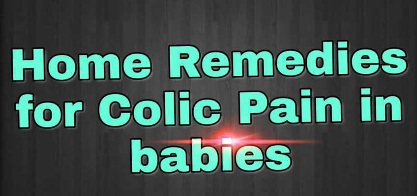 Home Remedies for Colic Pain and gastric Reflux