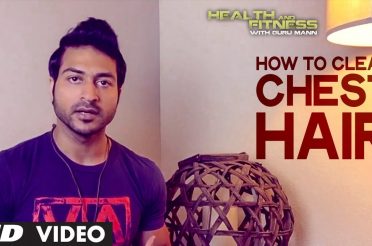 How To Clean Chest Hair? | Health and Fitness Tips | Guru Mann