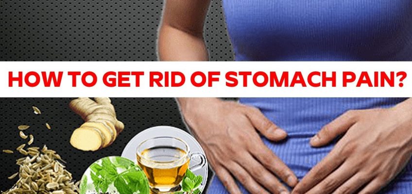 How to Get Rid of Stomach Pain? | HOME REMEDY TIPS FOR STOMACH PAIN