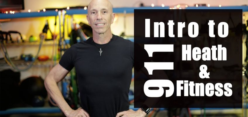 Intro to 911 Health and Fitness