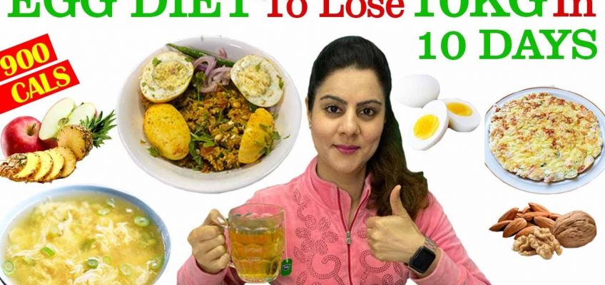 Lose 10kg in 10 days egg diet plan for fast weight loss ||  900 calorie egg diet plan -Natasha Mohan