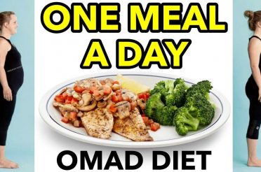 One Meal A Day (OMAD) | OMAD Fasting Diet For Extreme Weight Loss