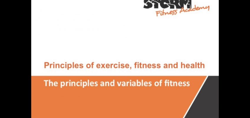Principles of exercise, fitness and health
