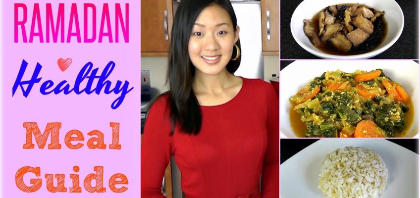 RAMADAN Healthy Meal Guide & Recipes