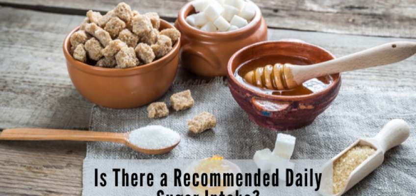 Is There a Recommended Daily Sugar Intake? | Health Stand Nutrition