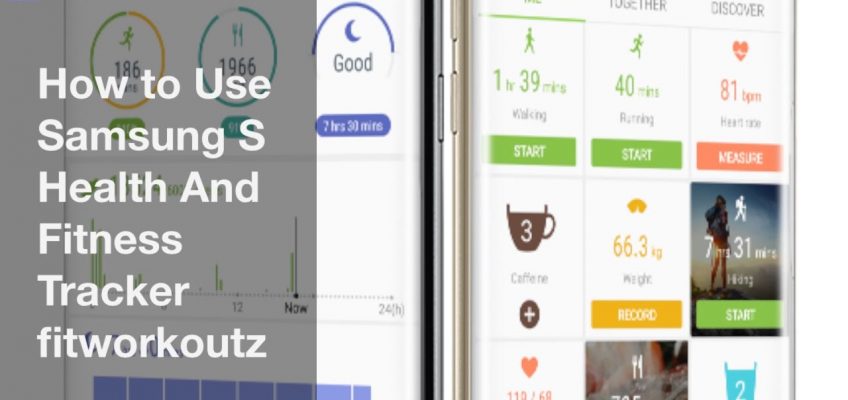 Samsung S Health And Fitness Tracker