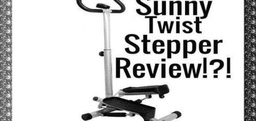 Sunny Health and Fitness Twist Stepper Review!  $55!👍