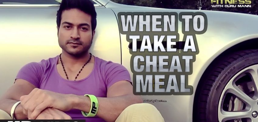The right way to use "CHEAT MEALS" | Guru Mann | Health and Fitness