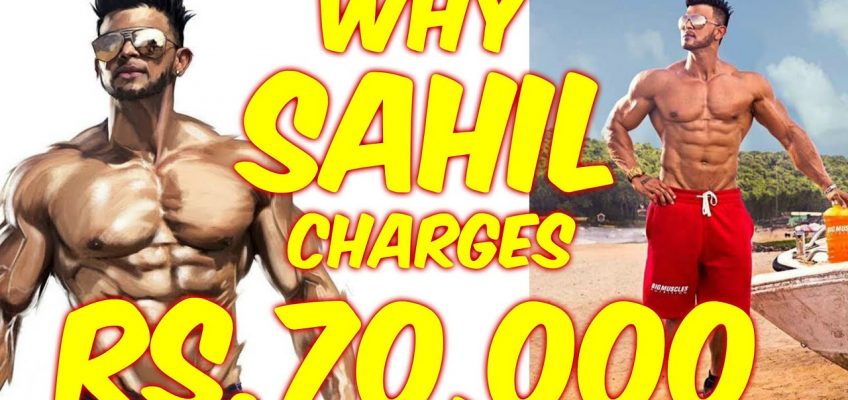 WHY SAHIL KHAN MOST EXPENSIVE TRAINER | COACH | BODYBUILDING | HEALTH AND FITNESS | BOLLYWOOD ACTOR