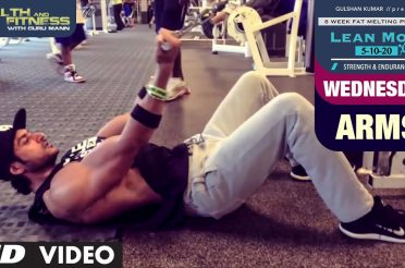 Wednesday – Arms |  LEAN MODE by Guru Mann |  Health and Fitness