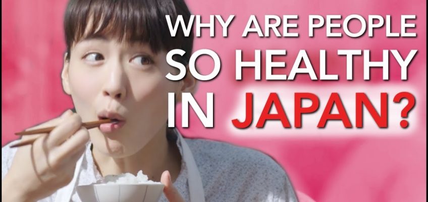 Why are people so Healthy in Japan?