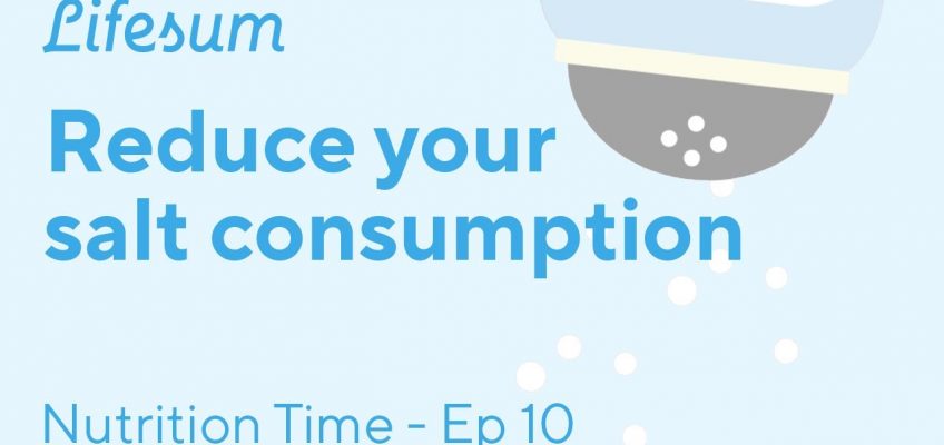 Why you should reduce your salt consumption | Nutrition Time – EP10 | Lifesum