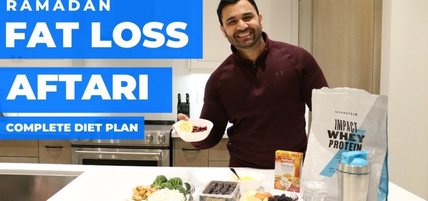 2020 Ramadan FAT LOSS AFTARI Diet Plan! (Hindi / Punjabi)